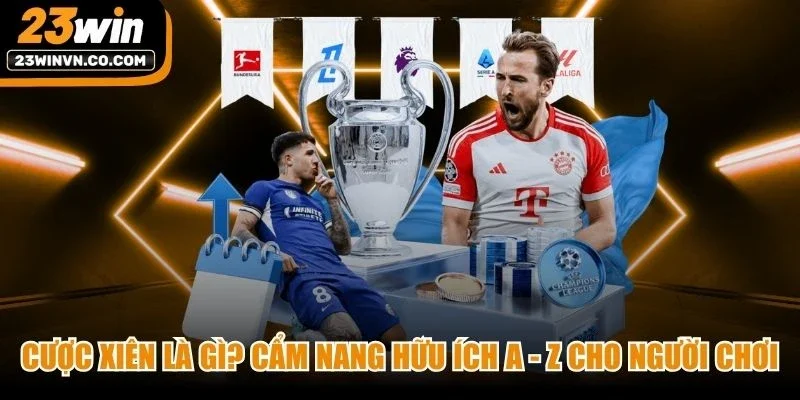 Cược Xiên Là Gì